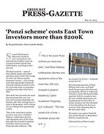 &lsquo;Ponzi scheme&rsquo; costs East Town investors more than $200K