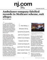 Ambulance company falsified records in Medicare scheme, suit alleges
